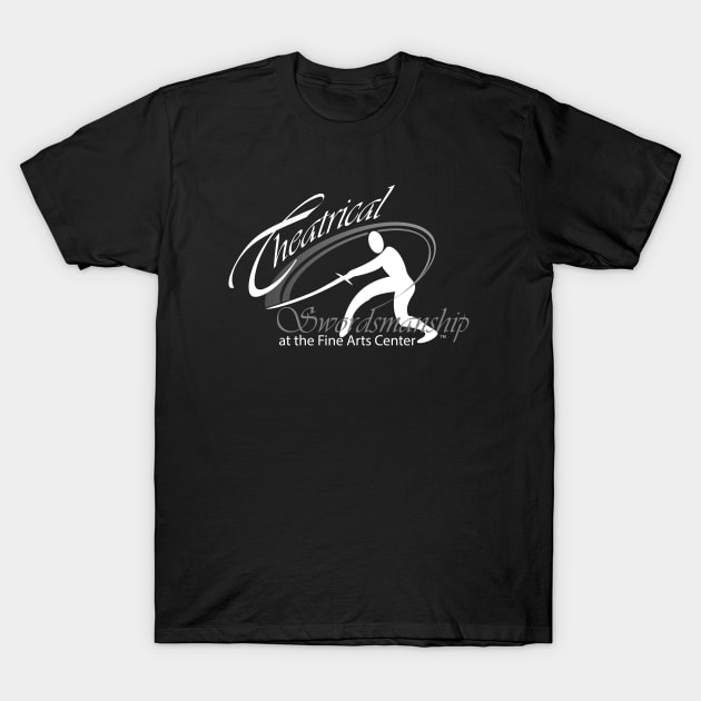 Theatrical Swordsmanship T-Shirt by Fine Art Center Swag